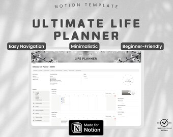 May include: A digital Notion template for a life planner, featuring a clean, minimalist design. The interface includes sections for easy navigation, and is beginner-friendly. The template is labeled "Ultimate Life Planner" and is "Made for Notion".