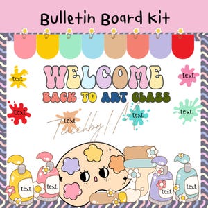 Art Class Bulletin Board Kit: Back to School Decor (PDF & PPT Files)