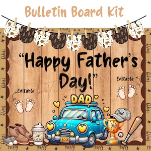 May include: A Father's Day bulletin board kit with a wooden backdrop. The design features a blue car, a trophy, a baseball bat, and the text "Happy Father's Day!" Additional elements include shoes, a coffee cup, and decorative accents.