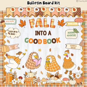 May include: A bulletin board kit featuring the text FALL INTO A GOOD BOOK, decorated with autumn-themed illustrations including geese wearing sweaters, pumpkins, mushrooms, acorns, and fall leaves in shades of orange, brown, and cream.