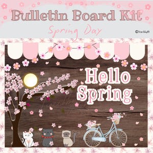 May include: A bulletin board kit with a spring theme. The kit features a wooden background with a pink cherry blossom tree, a bicycle with flowers, and three cats. The text "Hello Spring" is written in pink letters on the board.