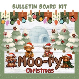 May include: A festive bulletin board kit with a winter theme. The design features cartoon highland cows in Santa hats, an igloo, snow-covered trees, and string lights. The text "MOO-ry Christmas" is prominently displayed.