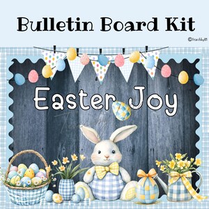 Pode incluir: Um kit de quadro de avisos com tema de Páscoa. O kit inclui um coelho xadrez azul e branco, uma cesta de ovos coloridos, um regador e flores. O texto "Easter Joy" é exibido no quadro.