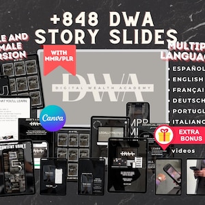 Puede incluir: Un collage de imágenes que muestran un producto digital con más de 848 diapositivas de historias para redes sociales. Las diapositivas están disponibles en varios idiomas, incluidos español, inglés, francés, alemán, portugués e italiano. El producto también incluye videos extra de bonificación. El texto "DWA Digital Wealth Academy" es visible en el centro de la imagen.