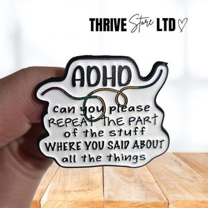 ADHD Funny Distracted Enamel Pin Badge - Funny Gift