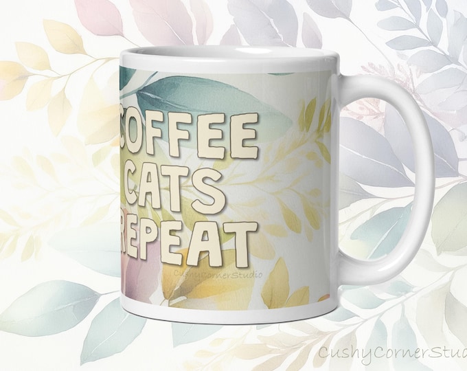 Cat Life - COFFEE CATS REPEAT Cute Mug