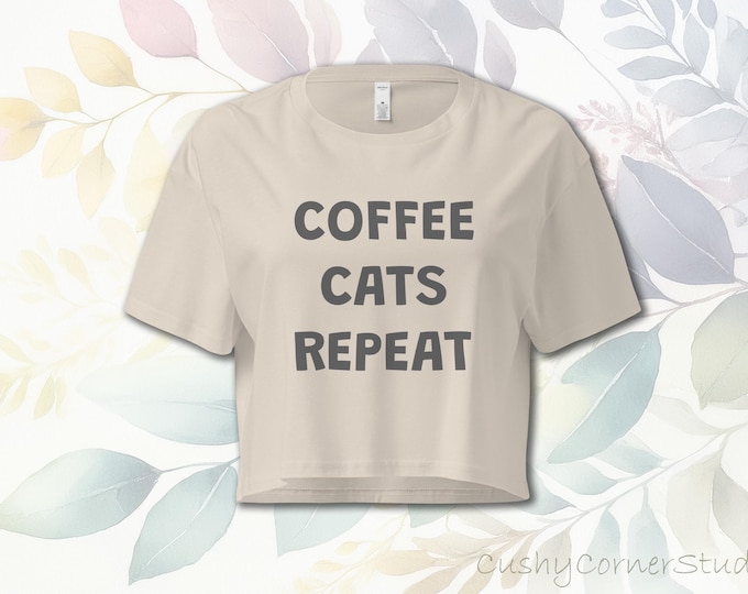 Cat Life COFFEE CATS REPEAT Women's crop Top T-Shirt
