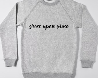 Grace upon Grace Png | Grace upon grace design | Christian T-shirt design | Grace upon Grace T-shirt | Trending Png