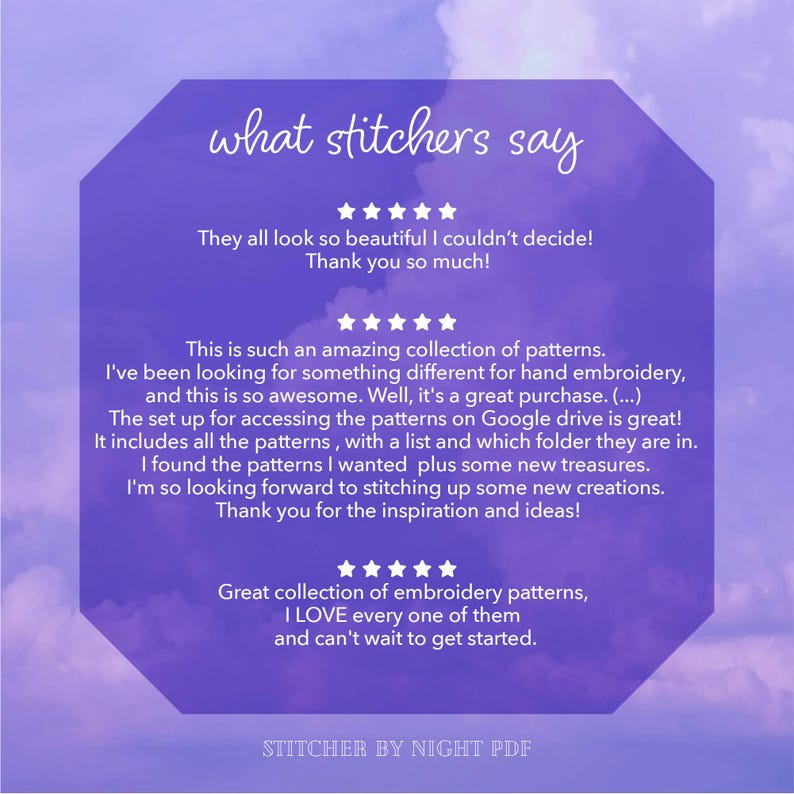 May include: A purple and white graphic with text that reads "what stitchers say" and includes customer reviews about embroidery patterns. The reviews are positive and mention the quality and ease of use of the patterns.