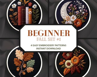 Op de afbeelding: Vier borduurringen met herfstthema-ontwerpen. De ontwerpen omvatten geborduurde boeken, een maan met bloemen, eikenbladeren met eikels en een bloemstuk. De tekst luidt "BEGINNER FALL SET #1" en "4 EASY EMBROIDERY PATTERNS INSTANT DOWNLOAD."