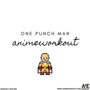 One Punch Man Trainingsprogramm 1.0 ( Anime Workout )