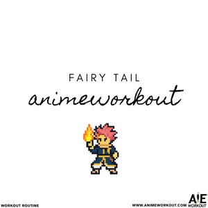 Rutina de entrenamiento de Fairy Tail 1.0 (Entrenamiento de anime)