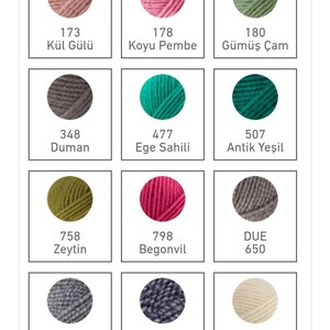 May include: A collection of yarn balls in various colours, including dusty rose, dark pink, green, grey, olive green, red, and cream. Each ball is labelled with a number and a descriptive name in Turkish.