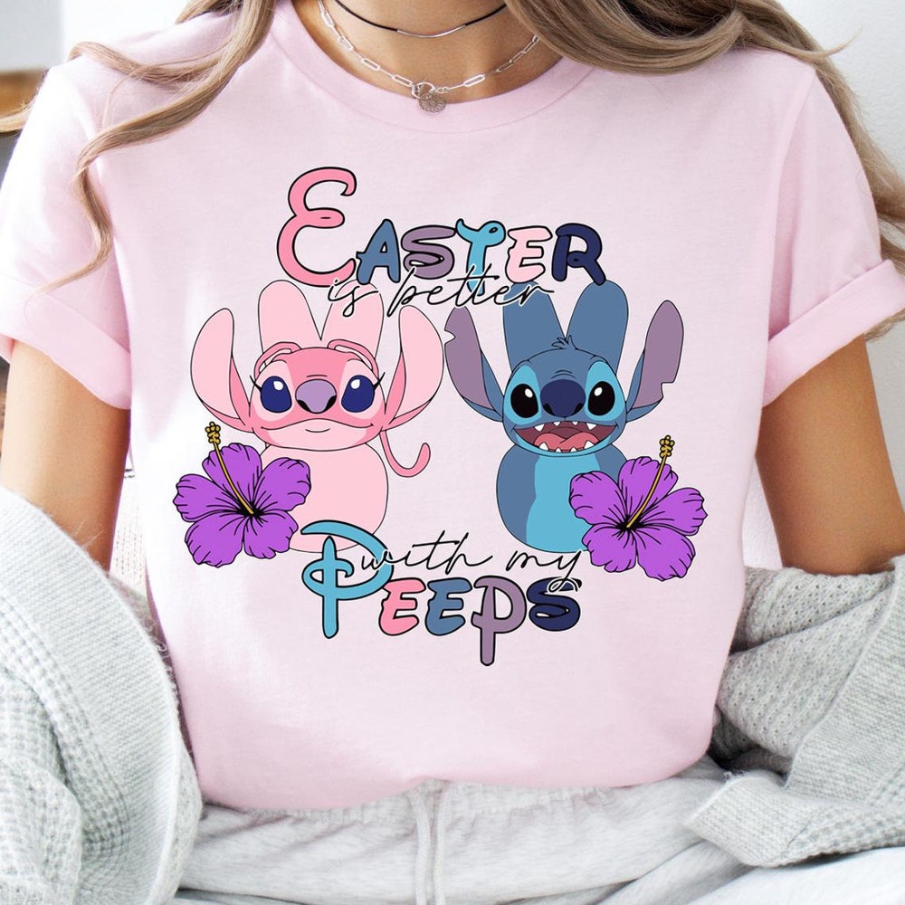 Easter Is Better With My Peeps Shirt, Stitch Angel Easter Day Sweater, Happy Easter Sweatshirt, Christian Easter T-Shirt, Disney Easter Tee Teeshirtsummer