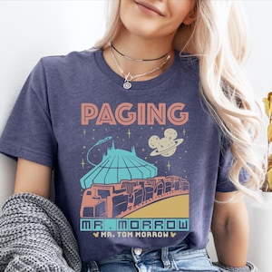Disney Paging Mr. Morrow Sweatshirt, Space Mountain Shirt, Tomorrowland Sweater, WDW Trip T-Shirt, Disney People Mover T-Shirt, Disney Gift