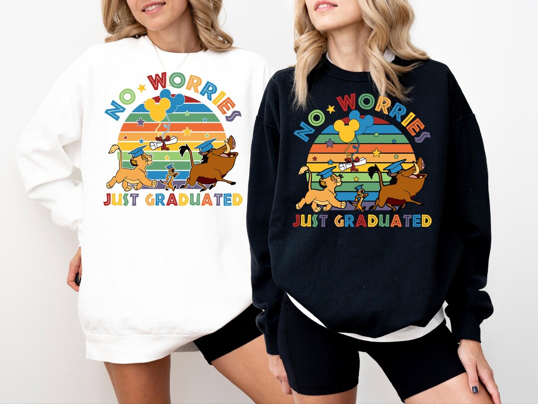 Graduation Simba No Worries Just Graduated Shirt, the Lion King Grad Sweater, Disney ...