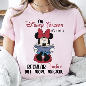 I'm a Disney Teacher Shirt, Minnie Teacher's Day T-Shirt, Teacher Appreciation Tee, Disney Minnie Teacher Sweater, Back To School Sweatshirt