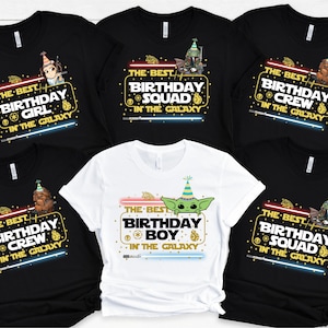 The Best Birthday Squad In The Galaxy Shirt, Star Wars Birthday Shirt, Family Matching Tee, Galaxy&#39;s Edge Shirt, Birthday Boy Girl T-Shirt