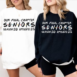 Our Final Chapter Graduate 2025 Shirt, Seniors Season 20 Episode 25 Shirt, Senior Class 2025 Tee, Class Of 2025 Shirt, Graduation 2025 Shirt