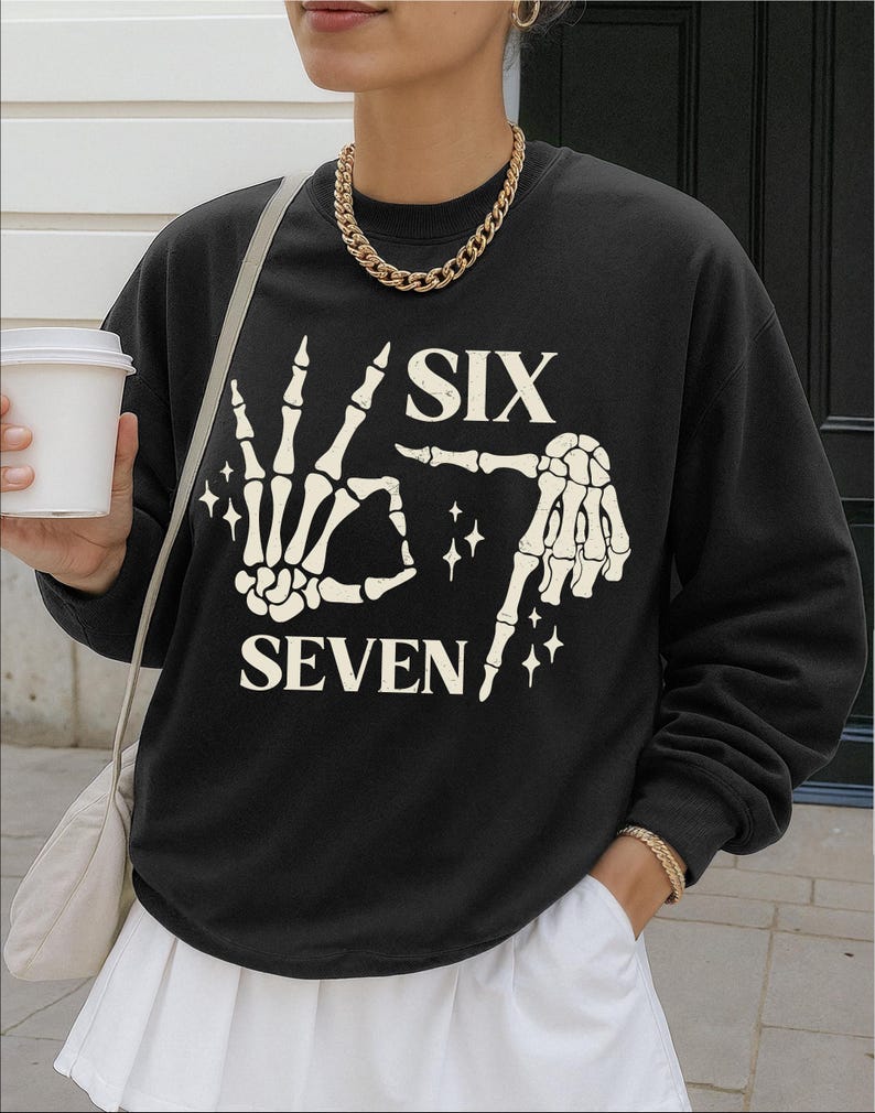 6 7 Skeleton Hand Shirt, Halloween Skeleton Shirt, Six Seven Funny Meme Shirt, 67 Trendy Halloween Sweater, Halloween Gen Z 6 7 Shirt