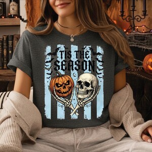 Tis The Season Shirt, Skeleton Pumpkin Patch Tee, Halloween Party Sweatshirt, Spooky T-shirt, Halloween Shirt, Trick Or Treat Tee