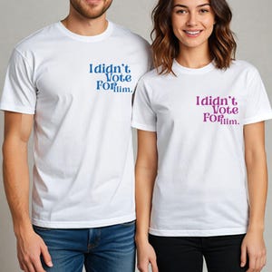 Ich habe nicht für ihn gestimmt Shirt, Anti Trump Pullover, Anti Republikanisches T-Shirt, Anti Maga Sweatshirt, Demokrat T-Shirt, Frauenrechte Pullover