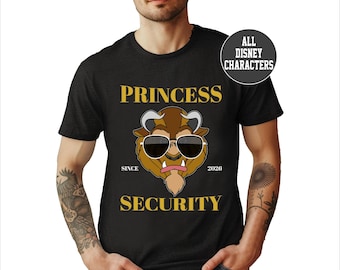 Disney Princess Security Shirt, Beauty and the Beast T-shirt, Disney Dad Sweatshirt, WDW Family Trip Tee, Disney Father's Day Sweater