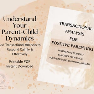 Positive Parenting Worksheet | Transactional Analysis | Gentle Parenting Tool | PDF Download