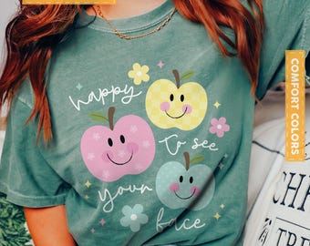 Comfort Colors Teacher Shirts, Happy To See Your Face Shirt, New Teacher Gifts, Back to School Shirt for Teacher, Cute Teacher Life Shirt