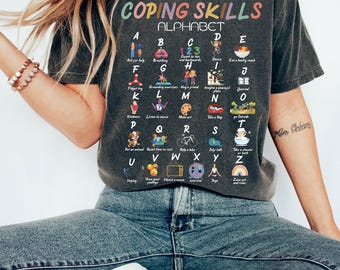 Comfort Colors® Shirt, Coping Skills Shirt, Alphabet Shirt, School Counselor Tee, Counselor Gift, Psychologist Shirt, Social Worker Shirt