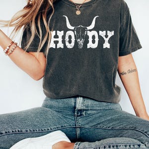 Comfort Colors® Shirt, Howdy Tshirt, Boho Cowboy Shirt, Vintage Bull Skull Shirt, Western Graphic Tee, Cute Western Shirts, Cowgirl Shirt