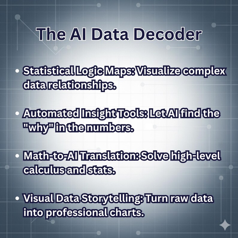 Puede incluir: Gr&aacute;fico azul y gris titulado "The AI Data Decoder". Enumera caracter&iacute;sticas que incluyen Mapas de l&oacute;gica estad&iacute;stica, Herramientas de informaci&oacute;n automatizadas, Traducci&oacute;n de matem&aacute;ticas a IA y Narraci&oacute;n visual de datos. El texto es blanco.