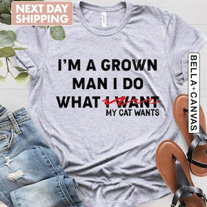 Shirt grappige kat vader, cadeau voor vader kat Mannen kattenliefhebber shirt, vader kat cadeau voor verjaardag, huisdiereigenaar, ik ben een volwassen man Cadeau katteneigenaar, kattenvader