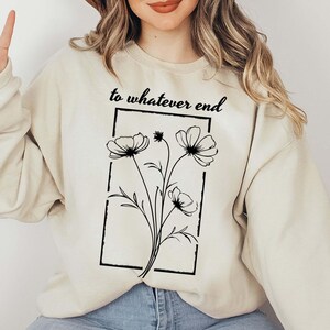 Glazen troon, trui Aelin Quote, Acotar-sweater, To Whatever End, Velaris-sweater, Thorns and Roses, The Thirteen, SJM-sweater