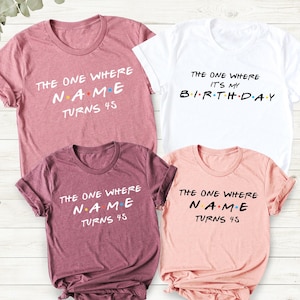 Personalised Friends 21st Birthday Shirt-Any Age 16th, 18th, 30th Gift for Daughter, Sister, Brother, Son, Friend, Her, Him