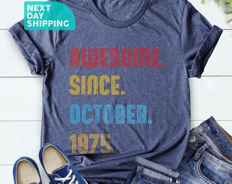 Maglietta "Dall'ottobre del 1975", regalo per il 50° compleanno