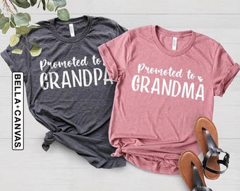 Promoted to Grandma/Grandpa Shirt, Pregnancy Reveal