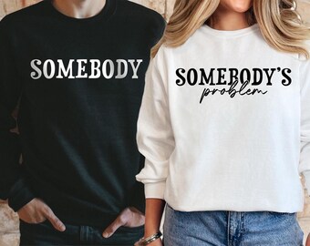 Iemands probleem: bijpassende sweatshirts voor stellen, grappige hoodies