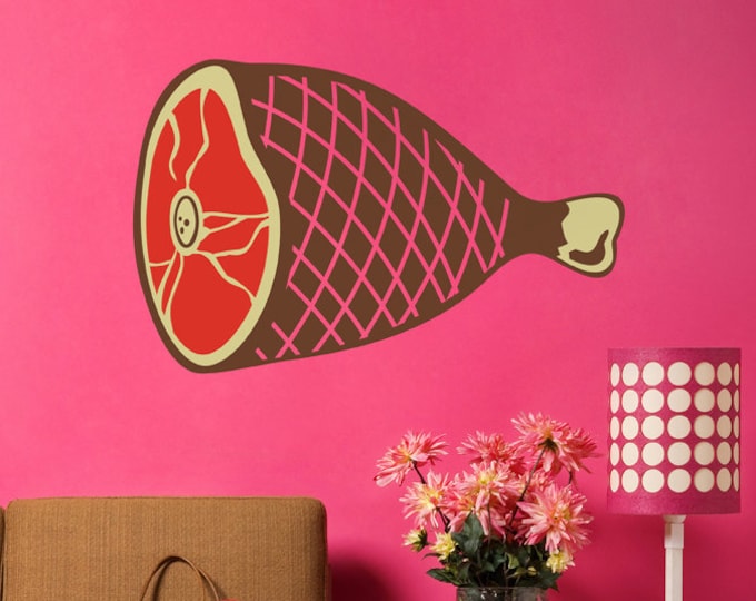 big ham wall decal, meat sticker art, kitsch wall art, meat-lovers art, novelty wall decor, ham leg art, butcher shop art