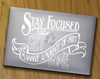 Motivational Quote Laptop Decal: Funny Saying Vinyl Laptop Sticker