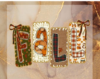 Fall DTF Transfer for Ready to Press, Fall Patchwork Letters Ready to Apply for Heat Press,Thanksgiving DTF, Autumn Pumpkin Coquette Bow Png