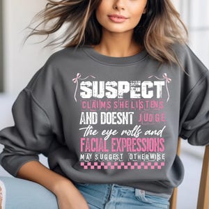 Funny Suspect DTF Transfer Ready to Press, Suspect Claims Ready to Apply for Heat Press, Suspect Claims It&#39;s Fine DTF Print