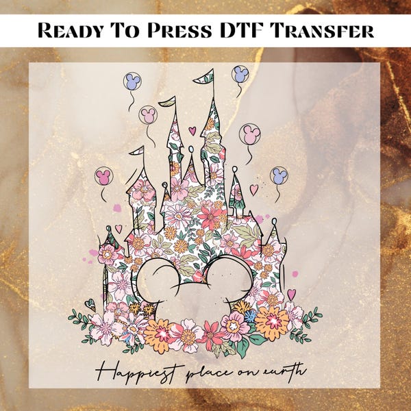 Transferencia DTF "El lugar más feliz del mundo" lista para prensar, Magic Kingdom solicita prensa de calor, Impresión DTF floral de Disney Castle, Disney World