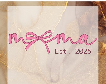 Couquette Mama DTF Transfer Ready to Press, Pink Mama Heat Press, Mothers Day Bow DTF Print, Trendy Mama, Gift for Mom, Mothers Day