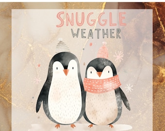 Snuggle Weather Penguin DTF Transfer Ready to Press, Perfect gift for Winter Ready to  Apply for Heat Press,  Holiday Gift DTF Print