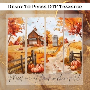 May include: DTF transfer with a watercolour autumn scene. The design includes a barn with a "Pumpkins" sign, pumpkins, trees with orange leaves, and the text "Meet me at the pumpkin patch."
