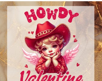 Howdy Valentine Ready To Press, Western Valentine DTF Print, Retro Valentine Heat Transfer, Family Matching DTF Transfers, Cupid Valentines