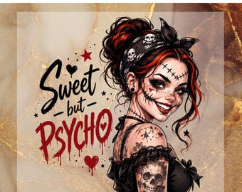 Sweet But Psycho DTF Transfer for Ready to Press, Halloween Gothic Girl Ready to Apply for Heat Press, Spooky Coquette DTF,Spooky Season Png