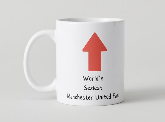 Manchester United Fan Mug: Humorous Football Gift