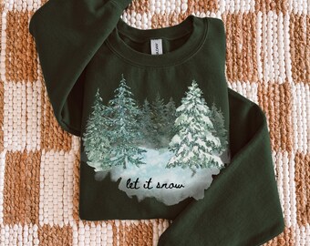 Let it Snow Winter Sweatshirt, Christmas Winter Pullover, Cozy Holiday Sweater